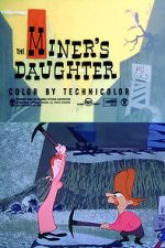 Watch The Miner\'s Daughter 123movies
