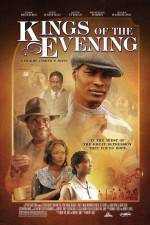 Watch Kings of the Evening 123movies