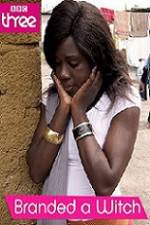 Watch Branded a Witch 123movies