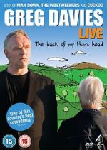 Watch Greg Davies Live: The Back of My Mum\'s Head 123movies