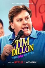 Watch Tim Dillon: This Is Your Country (TV Special 2024) 123movies