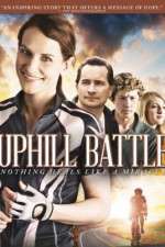 Watch Uphill Battle 123movies