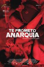 Watch I Promise You Anarchy 123movies