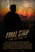 Watch Final Stop 123movies