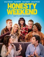 Watch Honesty Weekend 123movies