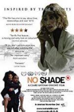 Watch No Shade 123movies