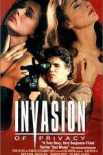 Watch Invasion of Privacy 123movies