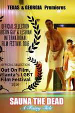 Watch Sauna the Dead: A Fairy Tale 123movies