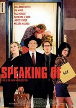 Watch Speaking of Sex 123movies