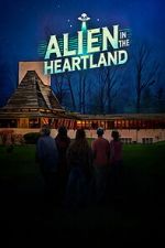 Watch Alien in the Heartland 123movies