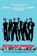 Watch Better Luck Tomorrow 123movies