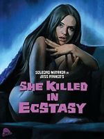 Watch She Killed in Ecstasy 123movies