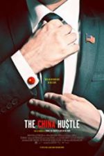 Watch The China Hustle 123movies