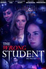 Watch The Wrong Student 123movies