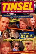 Watch Tinsel - The Lost Movie About Hollywood 123movies
