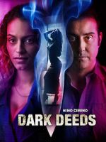 Watch Dark Deeds 123movies