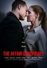 Watch The Affair Conspiracy 123movies