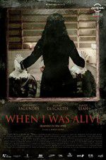 Watch When I Was Alive 123movies