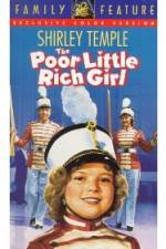 Watch Poor Little Rich Girl 123movies