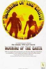 Watch Morning of the Earth 123movies