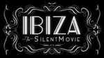 Watch Ibiza: The Silent Movie 123movies