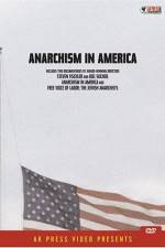 Watch Anarchism in America 123movies