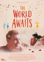 Watch The World Awaits (Short 2021) 123movies