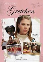 Watch Gretchen 123movies
