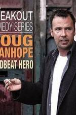 Watch Doug Stanhope: Deadbeat Hero 123movies