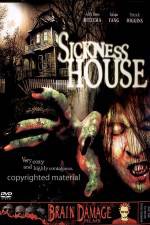 Watch Sickness House 123movies