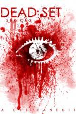 Watch Dead Set Serious 123movies