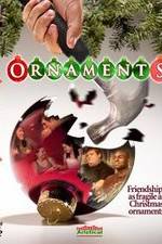 Watch Ornaments 123movies