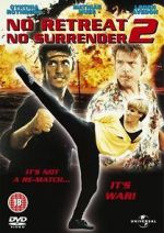 Watch No Retreat, No Surrender 2 123movies