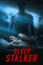 Watch Sleep Stalker 123movies