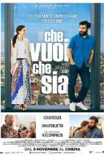 Watch Che vuoi che sia 123movies