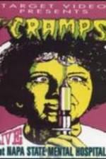 Watch The Cramps Live at Napa State Mental Hospital 123movies