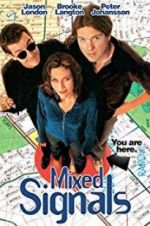 Watch Mixed Signals 123movies