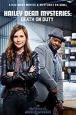 Watch Hailey Dean Mysteries: Death on Duty 123movies