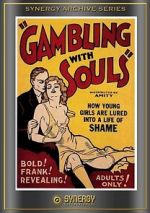 Watch Gambling with Souls 123movies