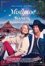 Watch Mistletoe Ranch 123movies