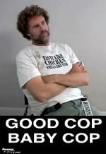 Watch Good Cop, Baby Cop 123movies