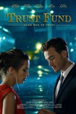 Watch Trust Fund 123movies