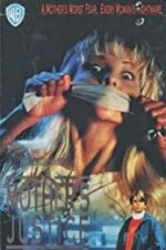 Watch A Mother\'s Justice 123movies