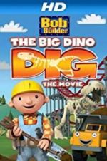 Watch Bob the Builder: Big Dino Dig 123movies