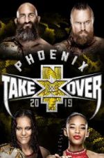 Watch NXT TakeOver: Phoenix 123movies