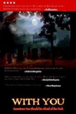 Watch With You 123movies