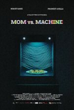 Watch Mom vs. Machine (Short 2021) 123movies