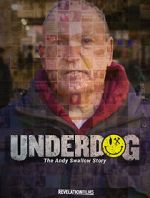Watch Underdog: The Andy Swallow Story 123movies