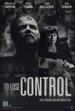 Watch To Lose Control 123movies