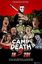 Watch Camp Death III in 2D! 123movies